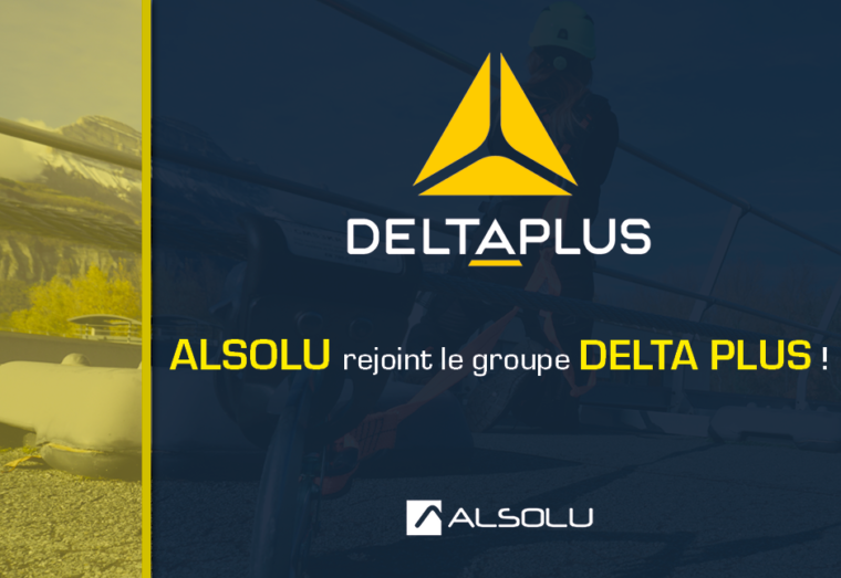 ALSOLU rejoint le groupe DELTA PLUS !